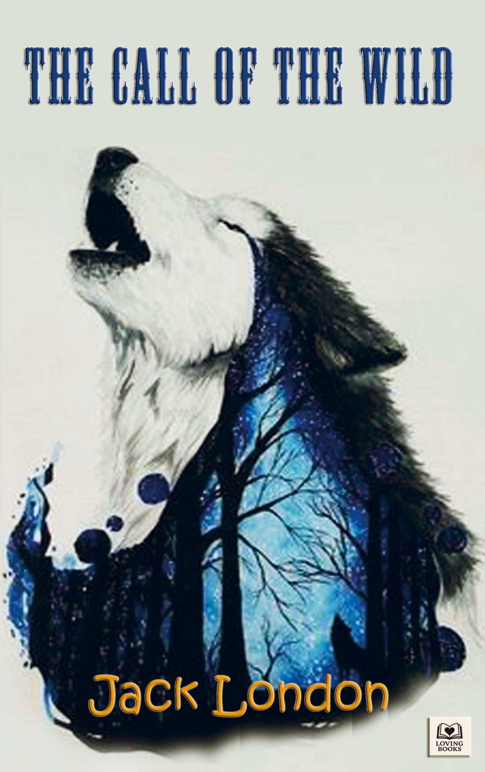 Vorderes Coverbild The Call of the Wild