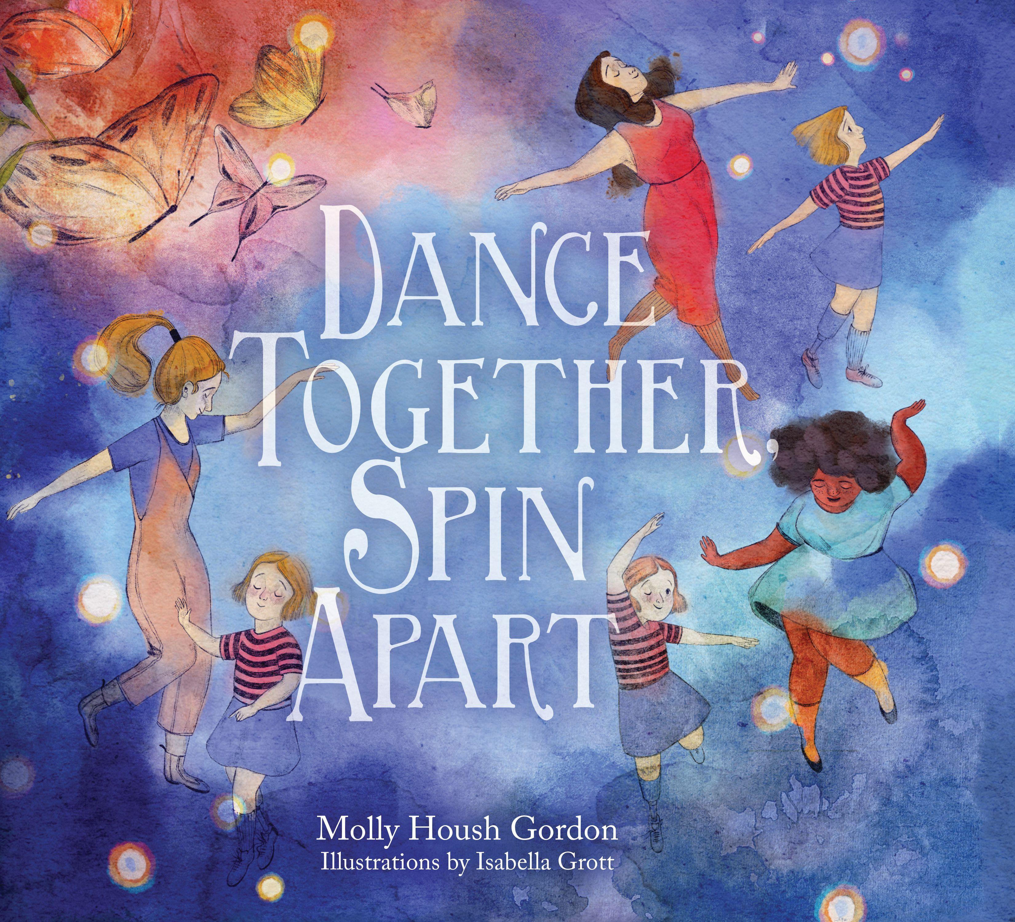 Vorderes Coverbild Dance Together, Spin Apart