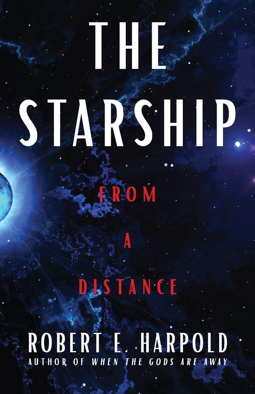 Vorderes Coverbild The Starship, from a Distance