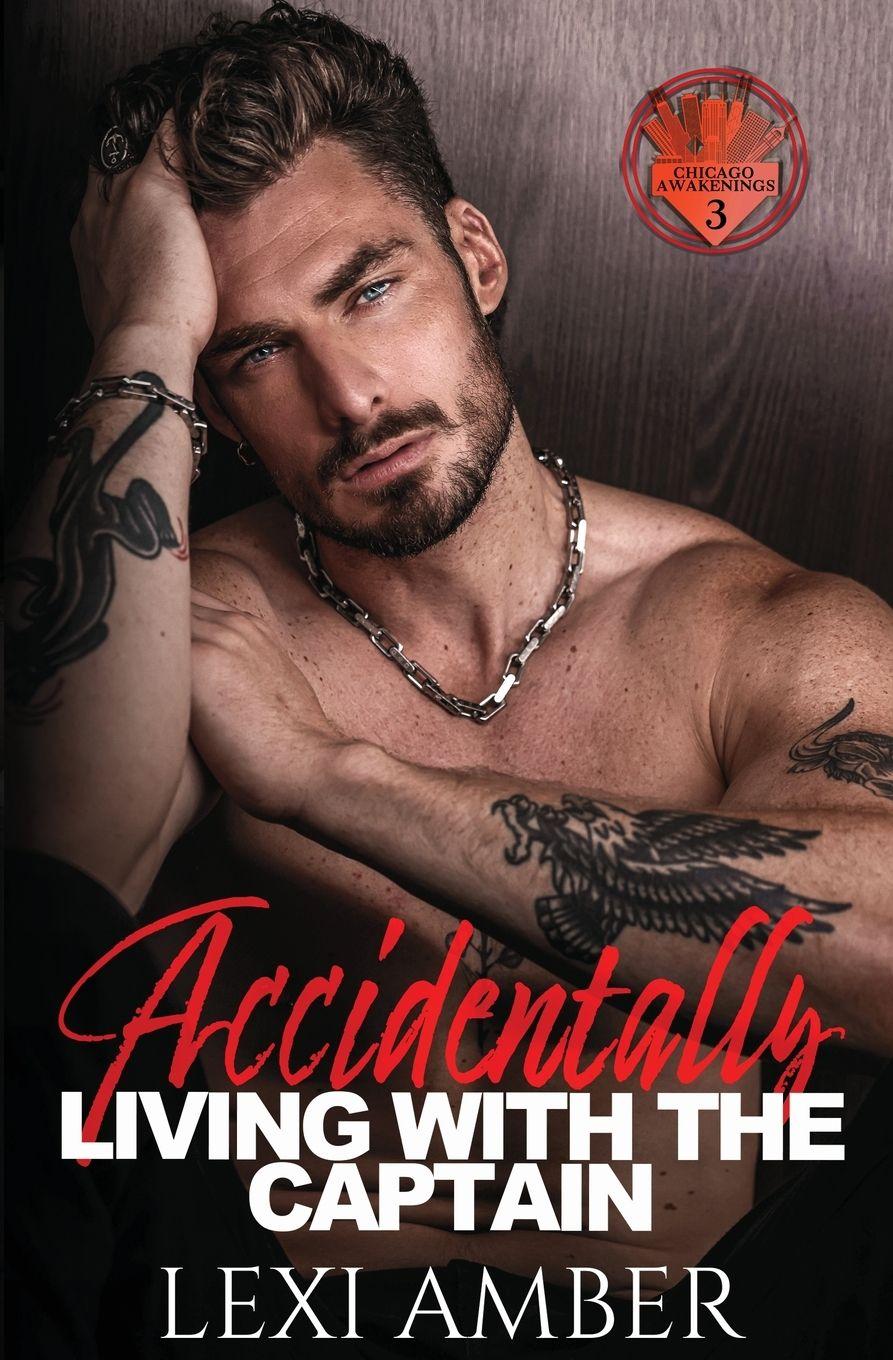 Vorderes Coverbild Accidentally Living With The Captain