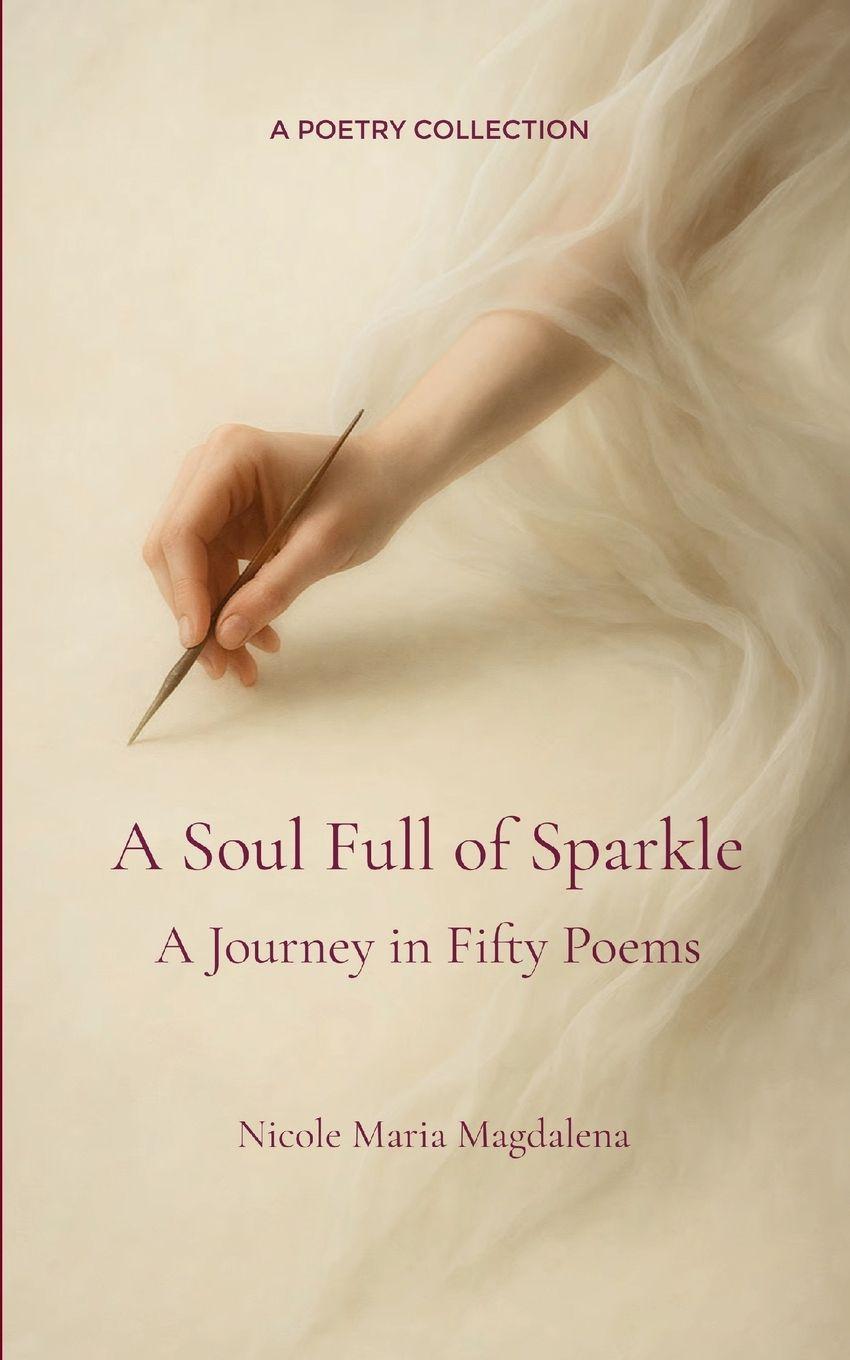Vorderes Coverbild A Soul Full of Sparkle A Journey in Fifty Poems
