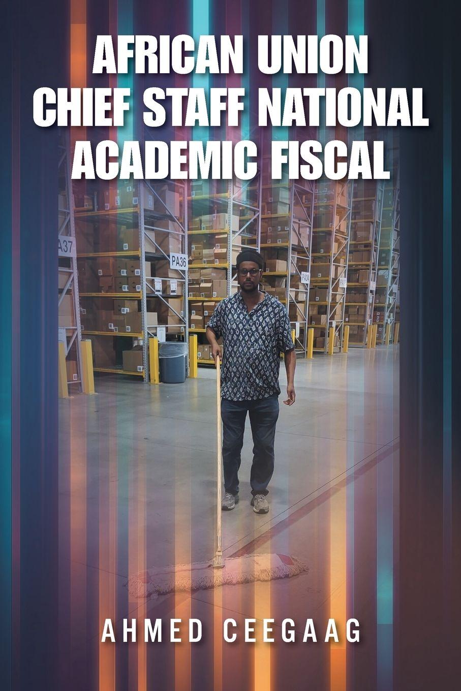 Vorderes Coverbild African Union Chief Staff National Academic Fiscal