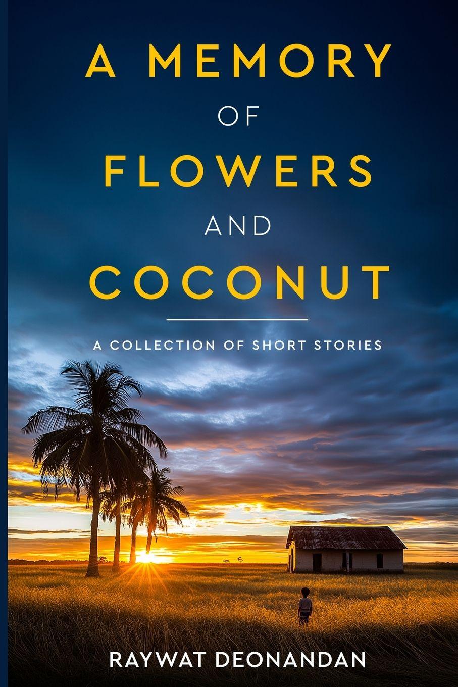 Vorderes Coverbild A Memory of Flowers and Coconut