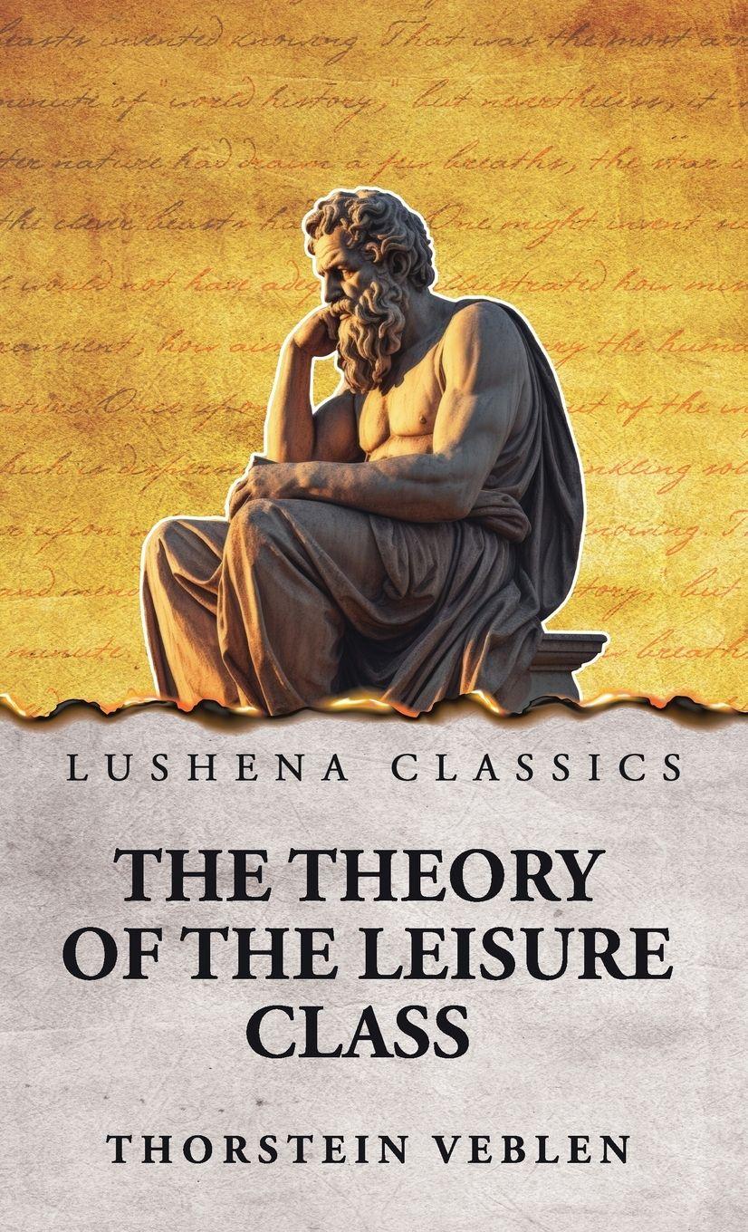 Vorderes Coverbild The Theory of the Leisure Class