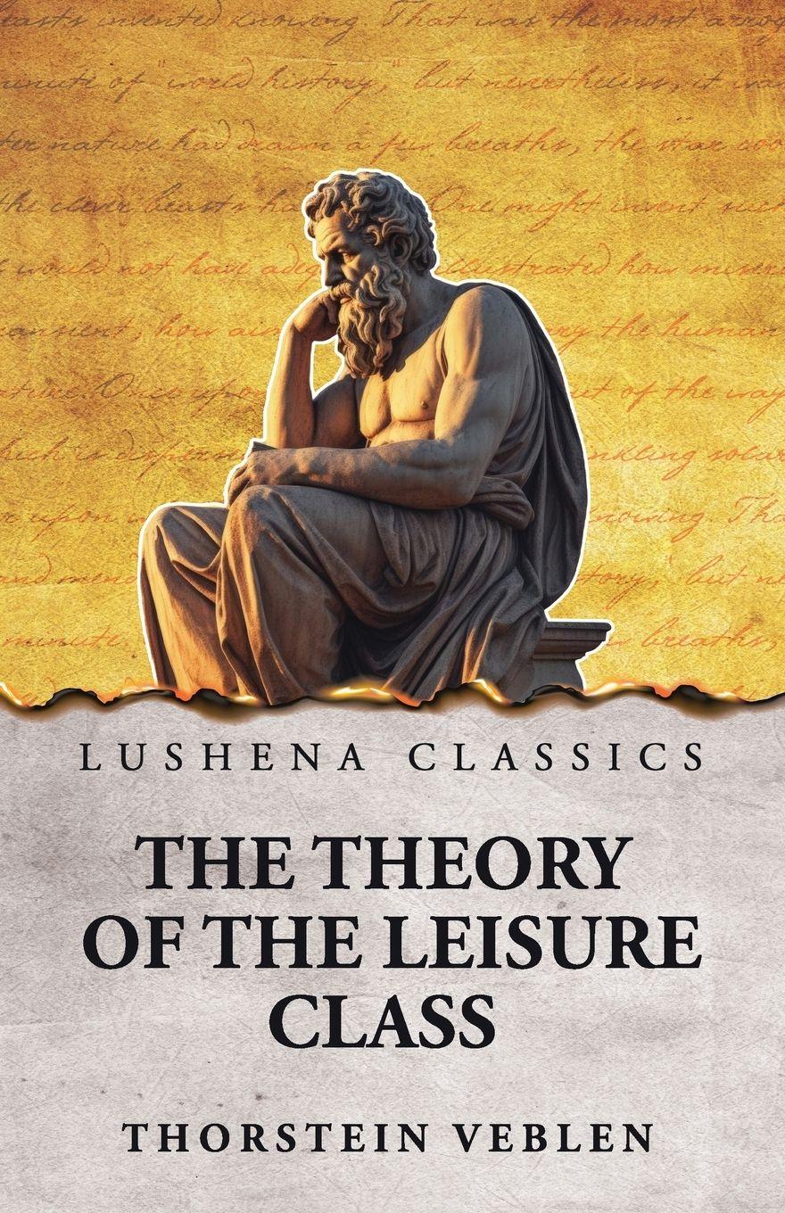 Vorderes Coverbild The Theory of the Leisure Class