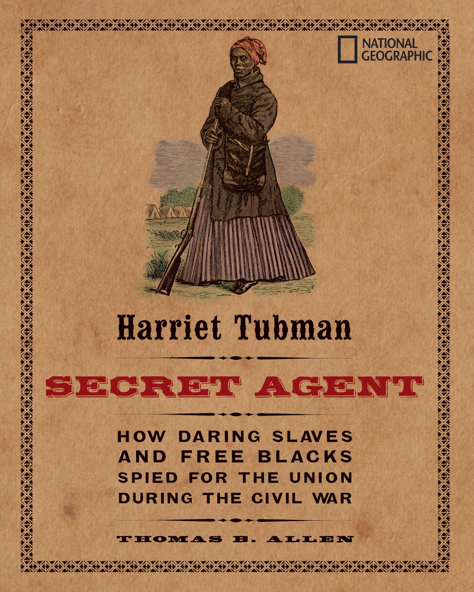 Vorderes Coverbild Harriet Tubman, Secret Agent