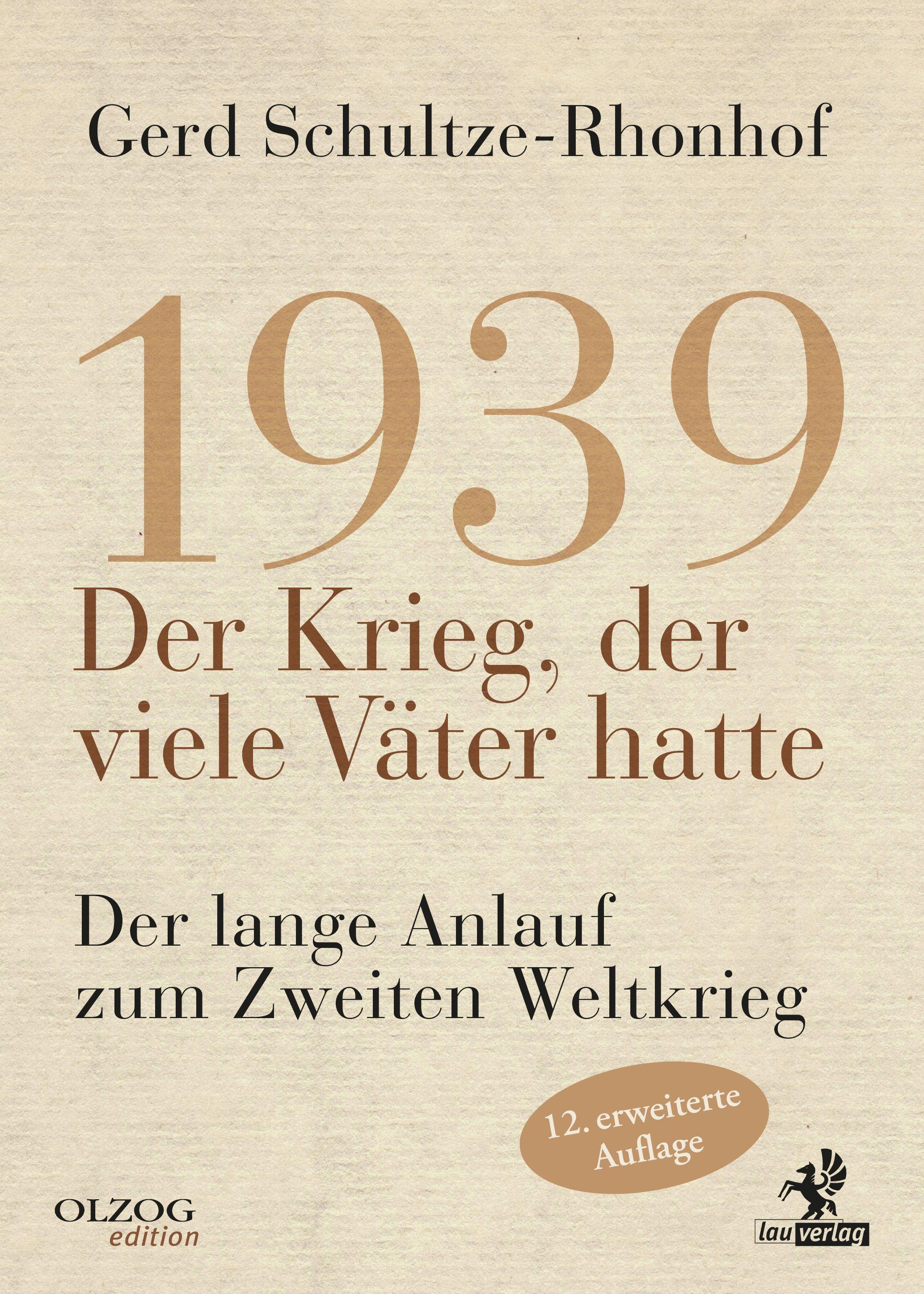 Vorderes Coverbild 1939 - Der Krieg, der viele Väter hatte