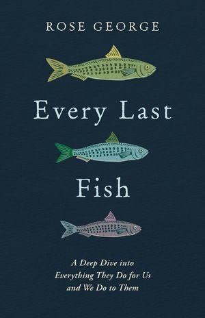 Vorderes Coverbild Every Last Fish