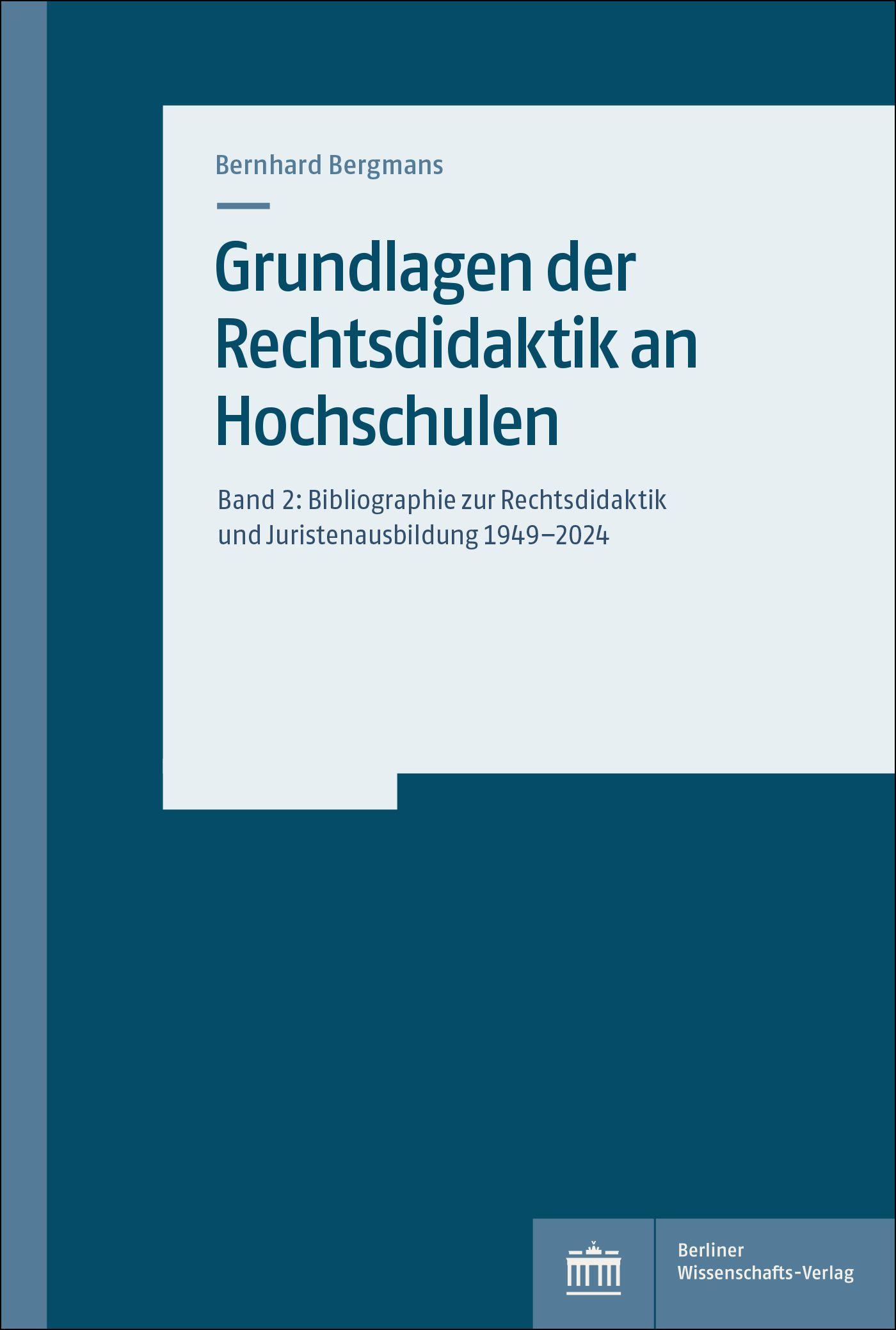 Vorderes Coverbild Grundlagen der Rechtsdidaktik an Hochschulen 02