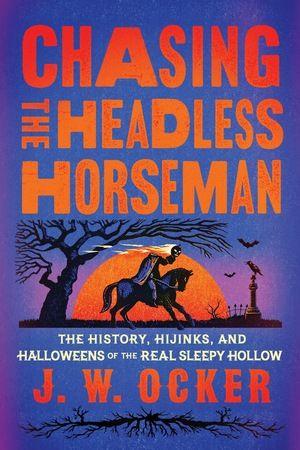 Vorderes Coverbild Chasing the Headless Horseman