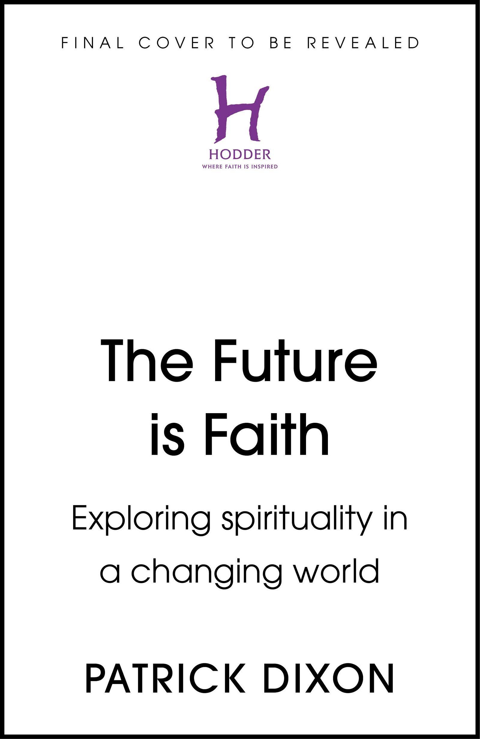 Vorderes Coverbild The Future Is Faith
