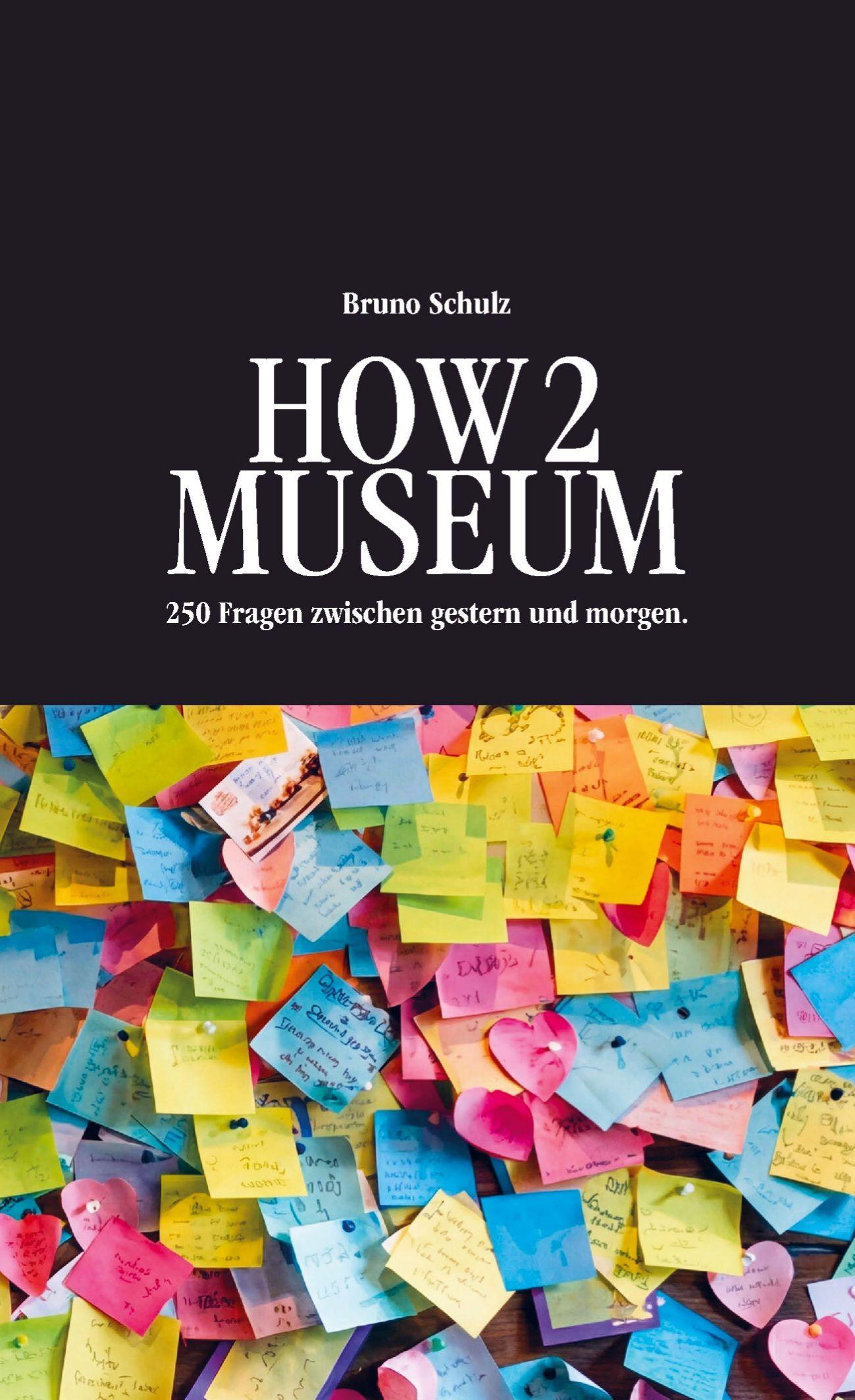 Vorderes Coverbild HOW 2 MUSEUM