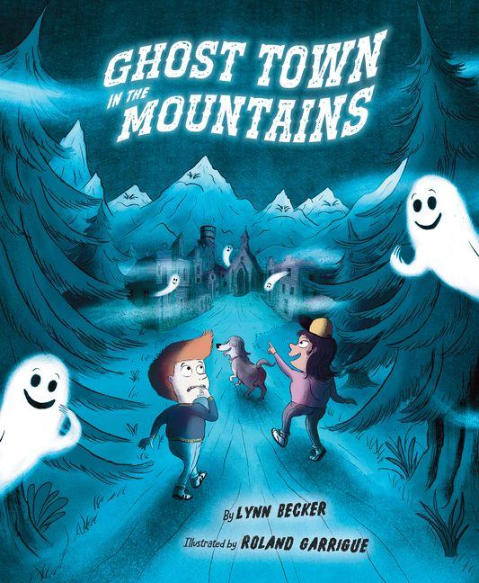 Vorderes Coverbild Ghost Town in the Mountains