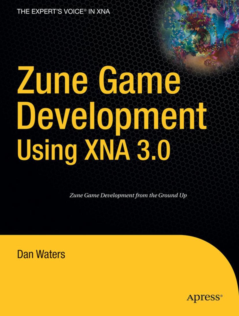 Vorderes Coverbild Zune Game Development using XNA 3.0