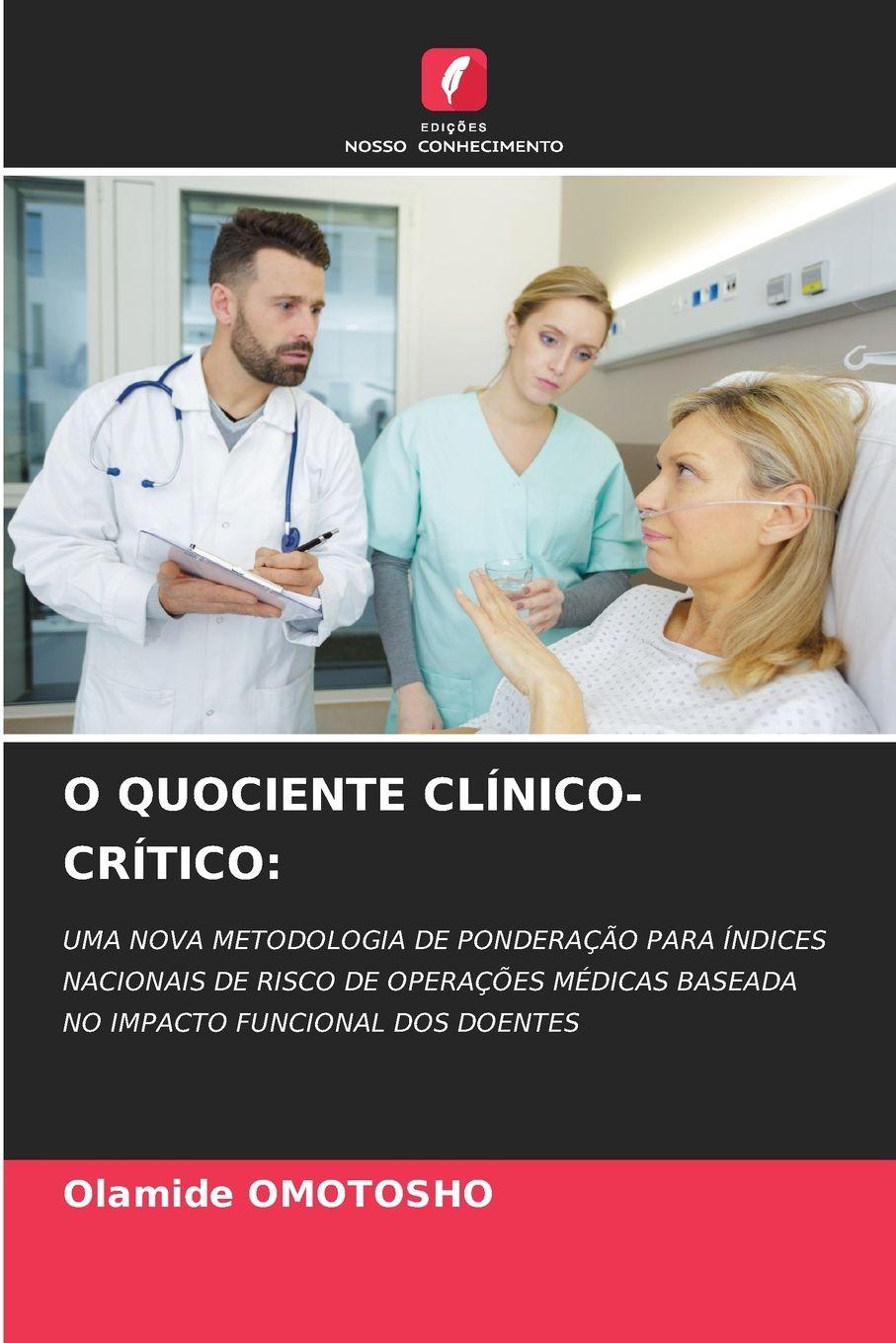 Vorderes Coverbild O QUOCIENTE CLÍNICO-CRÍTICO: