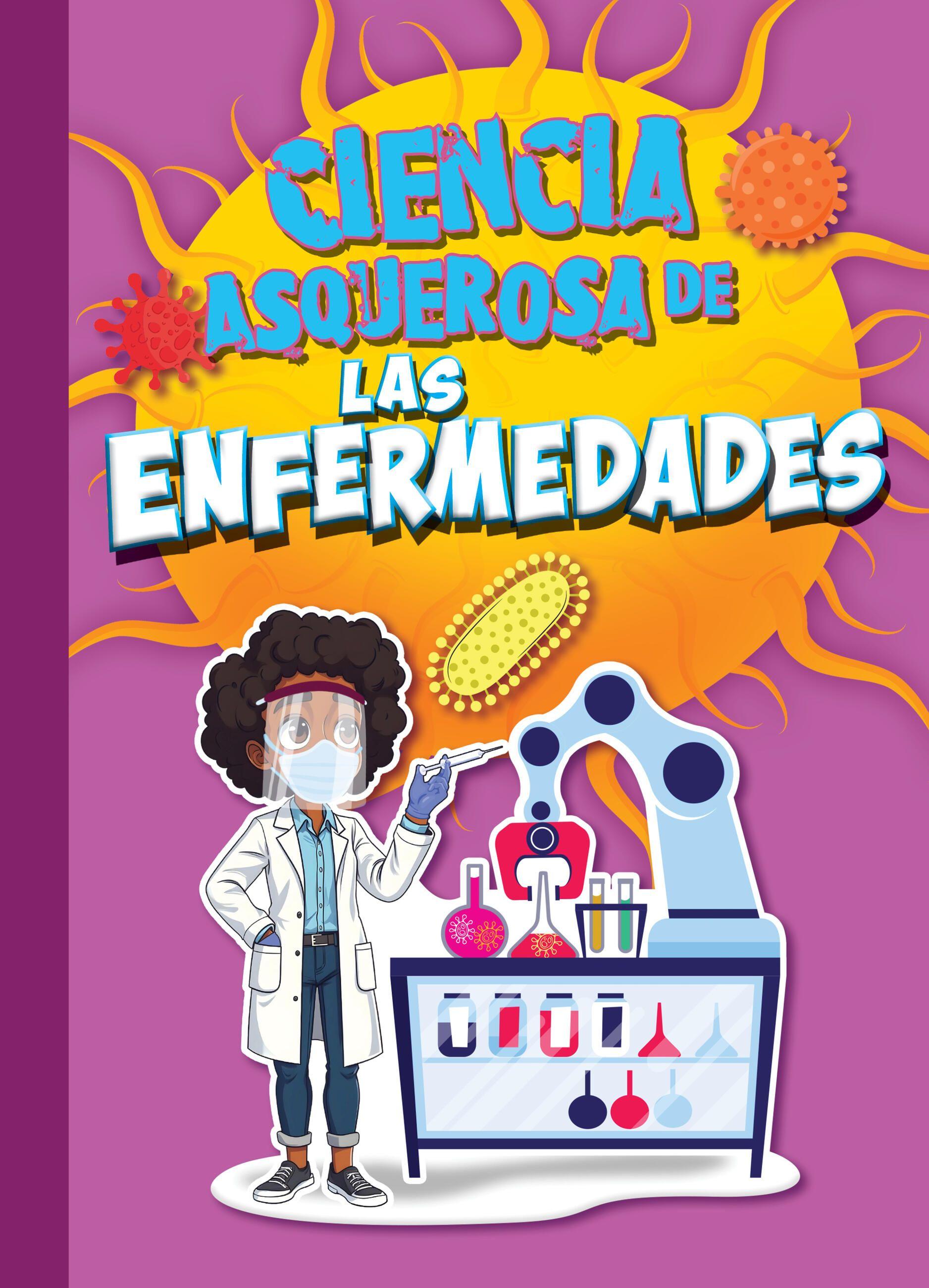 Vorderes Coverbild Ciencia Asquerosa de Las Enfermedades