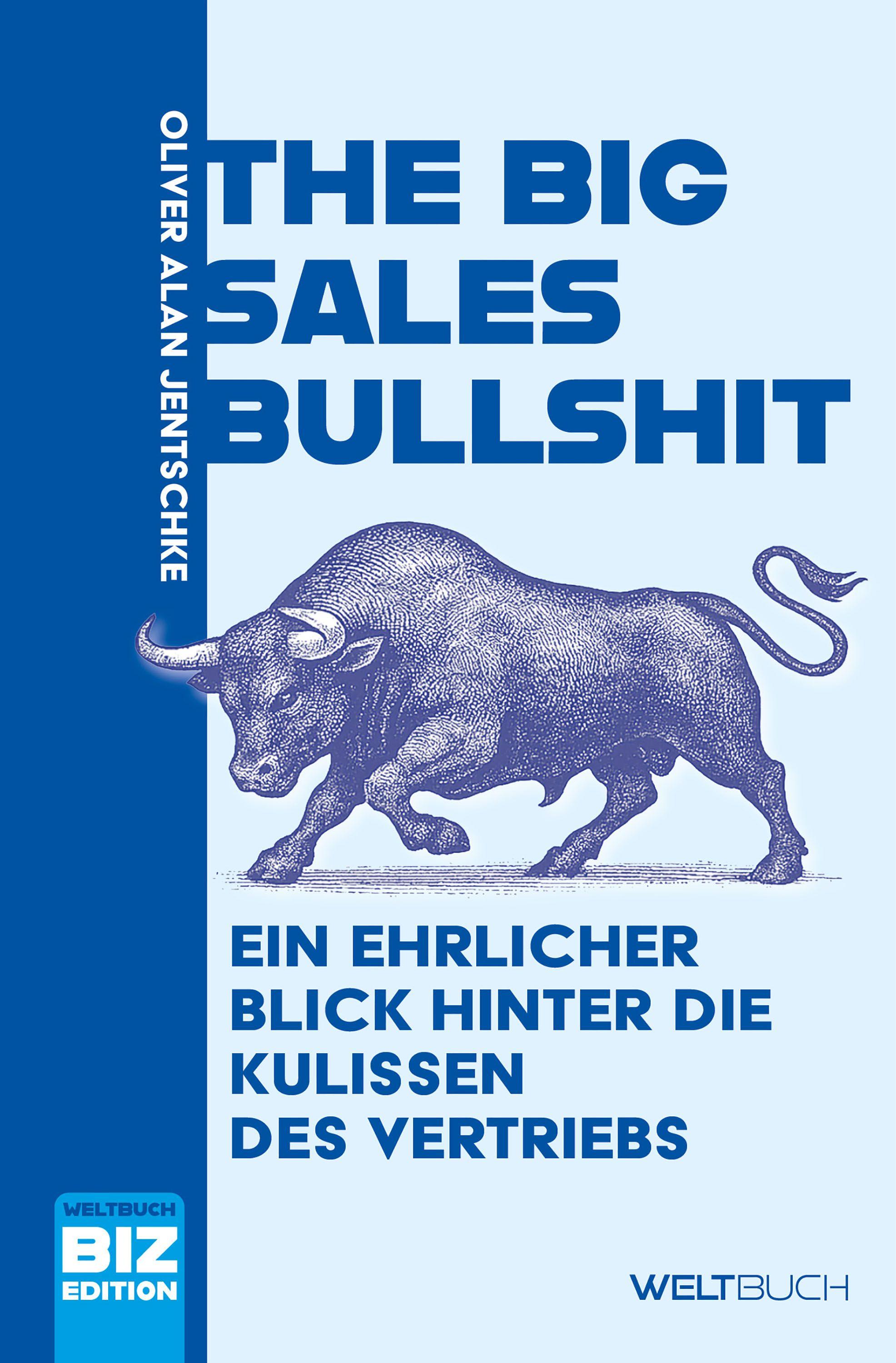 Vorderes Coverbild The Big Sales Bullshit