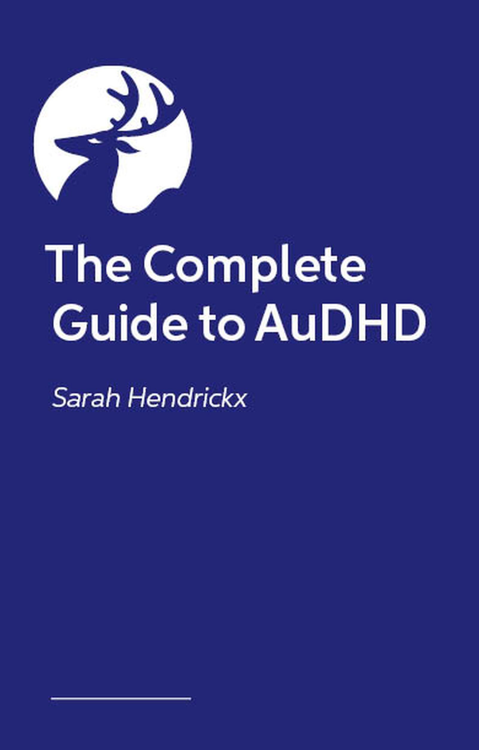 Vorderes Coverbild The Complete Guide to Audhd