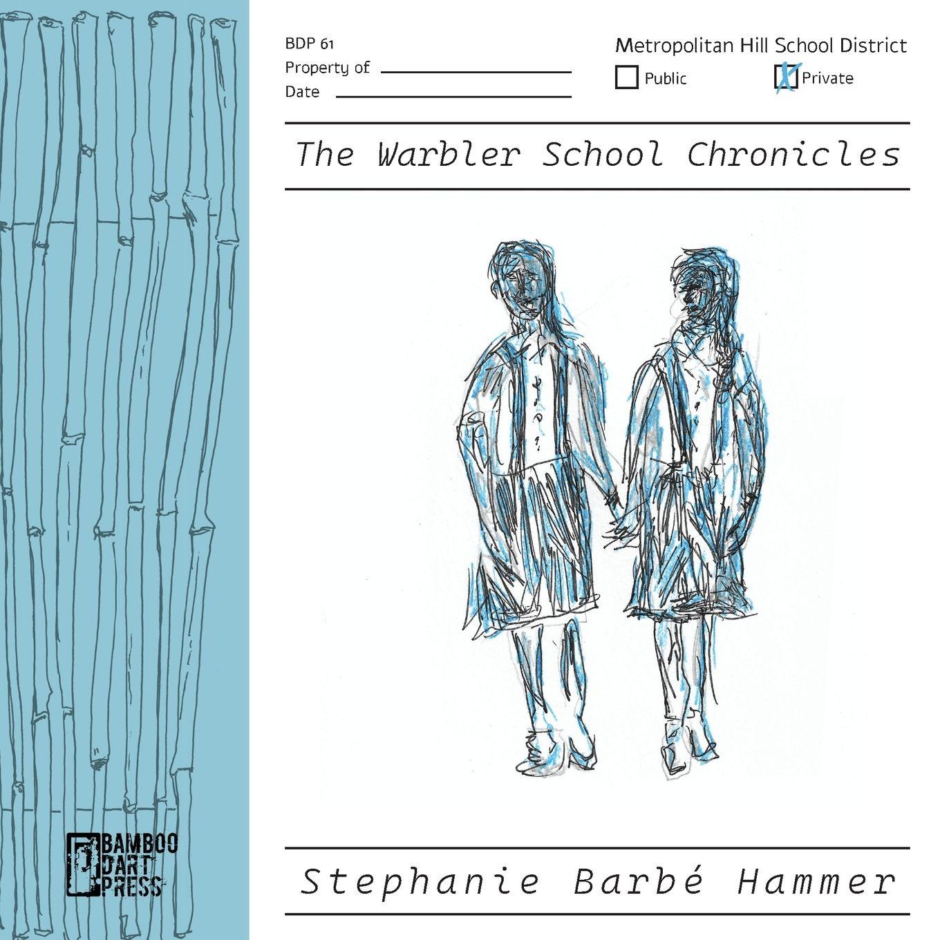 Vorderes Coverbild The Warbler School Chronicles