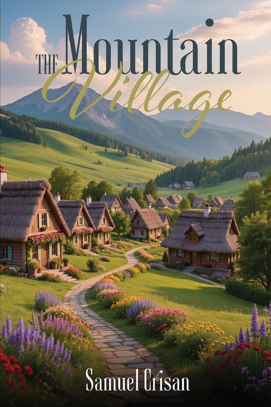 Vorderes Coverbild The Mountain Village