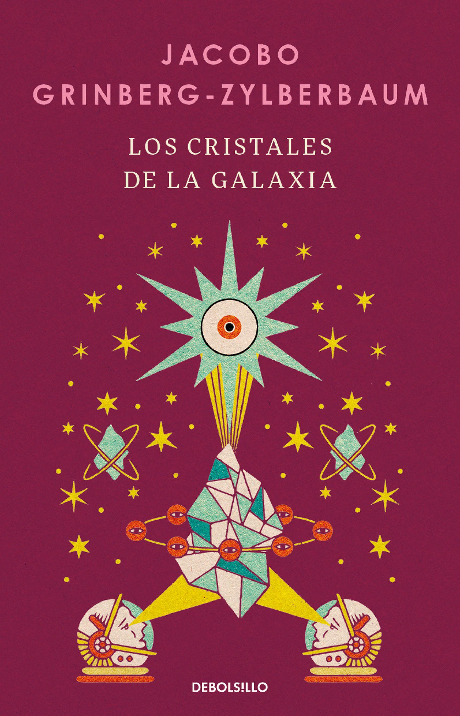 Vorderes Coverbild Los Cristales de la Galaxia / The Crystals of the Galaxy