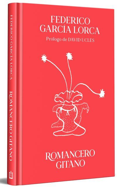Vorderes Coverbild Romancero Gitano (Edición Especial En Tapa Dura) / Gypsy Ballads (Special Hardcover Edition)