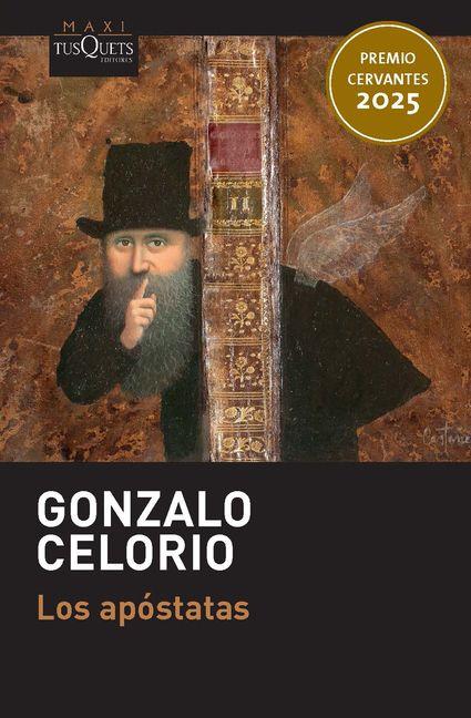 Vorderes Coverbild Los Apóstatas (Novela). Premio Cervantes 2025 / The Apostates: A Novel. 2025 Miguel de Cervantes Prize