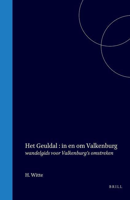 Vorderes Coverbild Het Geuldal in En Om Valkenburg