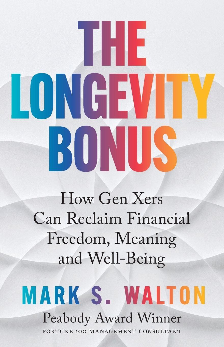 Vorderes Coverbild The Longevity Bonus