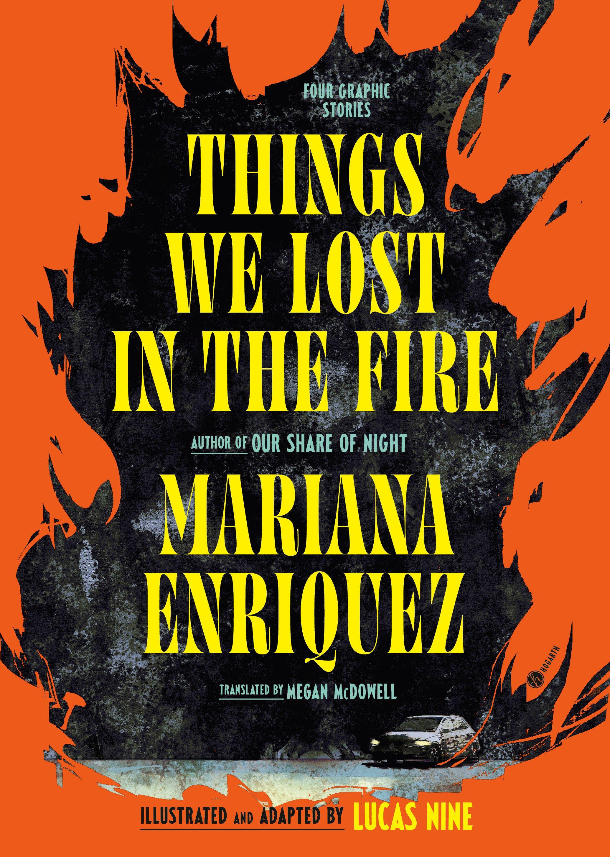 Vorderes Coverbild Things We Lost in the Fire: Four Graphic Stories