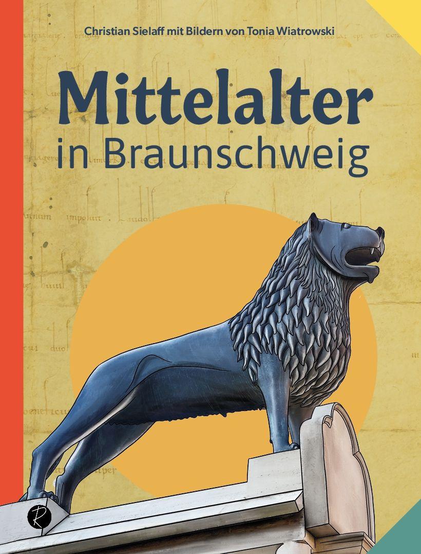 Vorderes Coverbild Mittelalter in Braunschweig