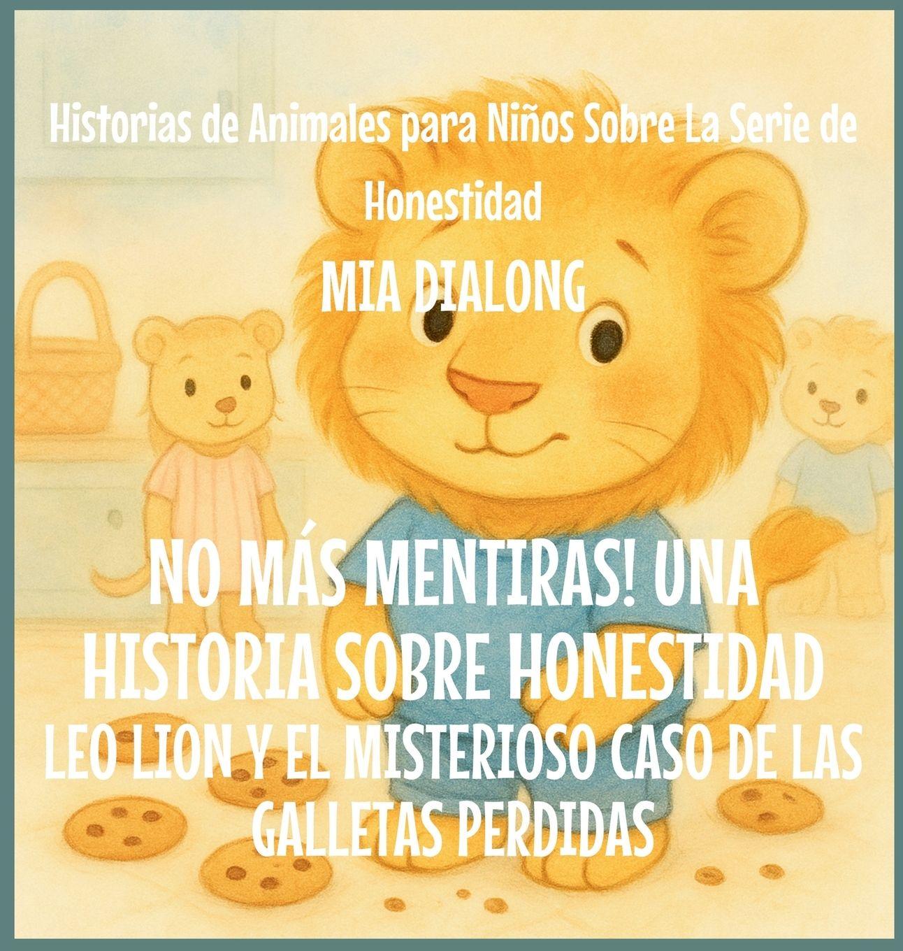 Vorderes Coverbild No Más Mentiras! Una Historia Sobre Honestidad