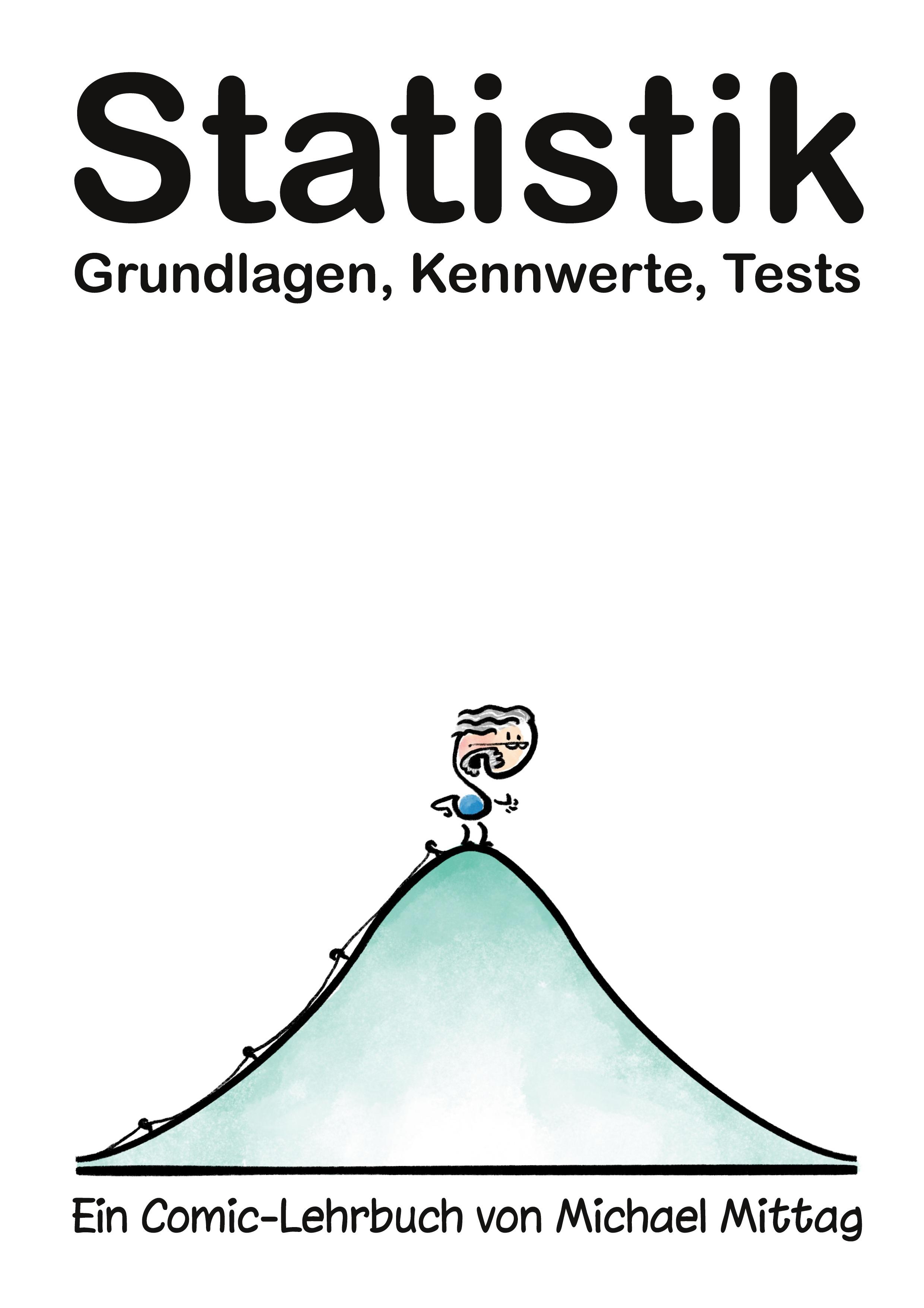 Vorderes Coverbild Statistik: Grundlagen, Kennwerte, Tests.