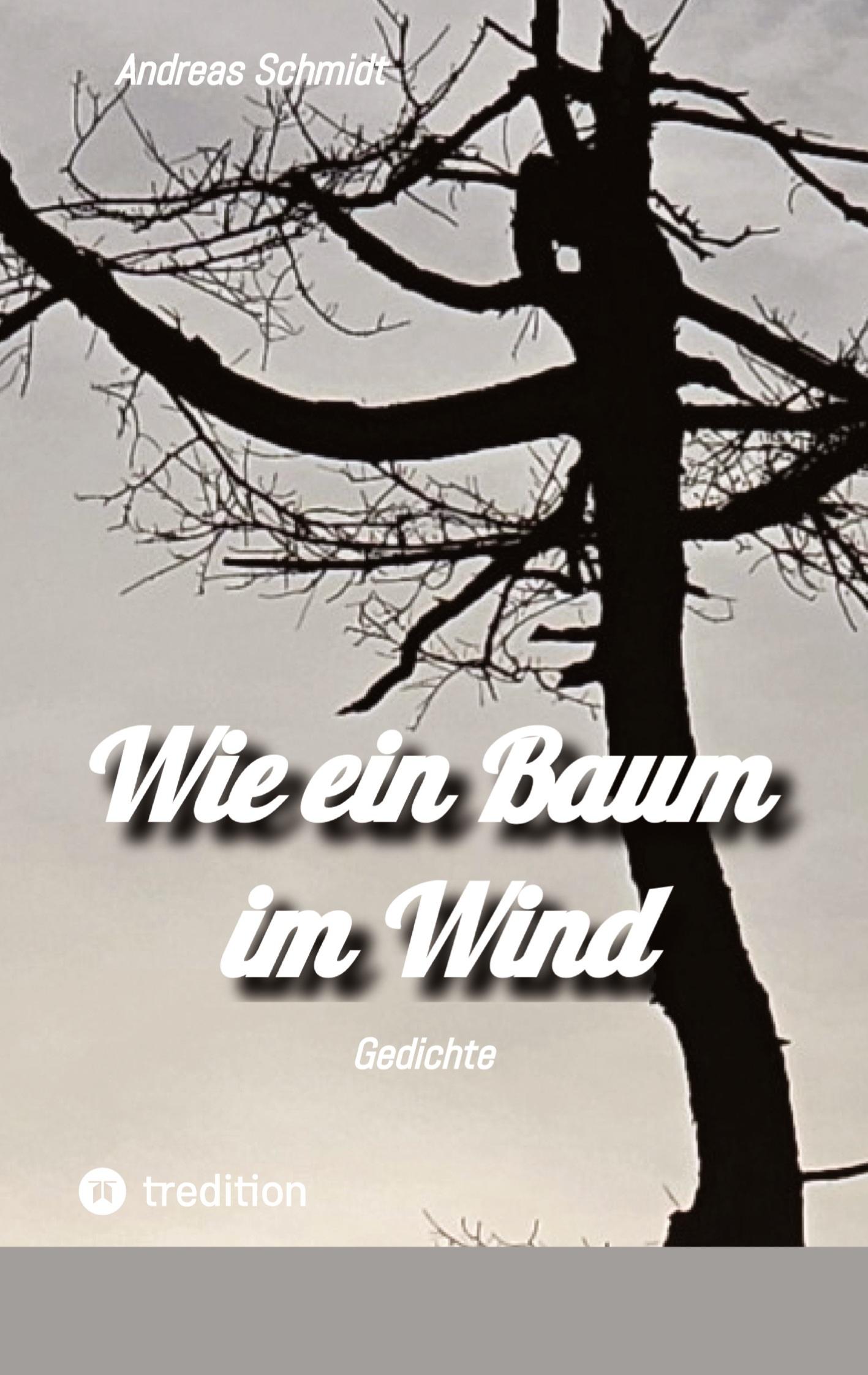 Vorderes Coverbild Wie ein Baum im Wind