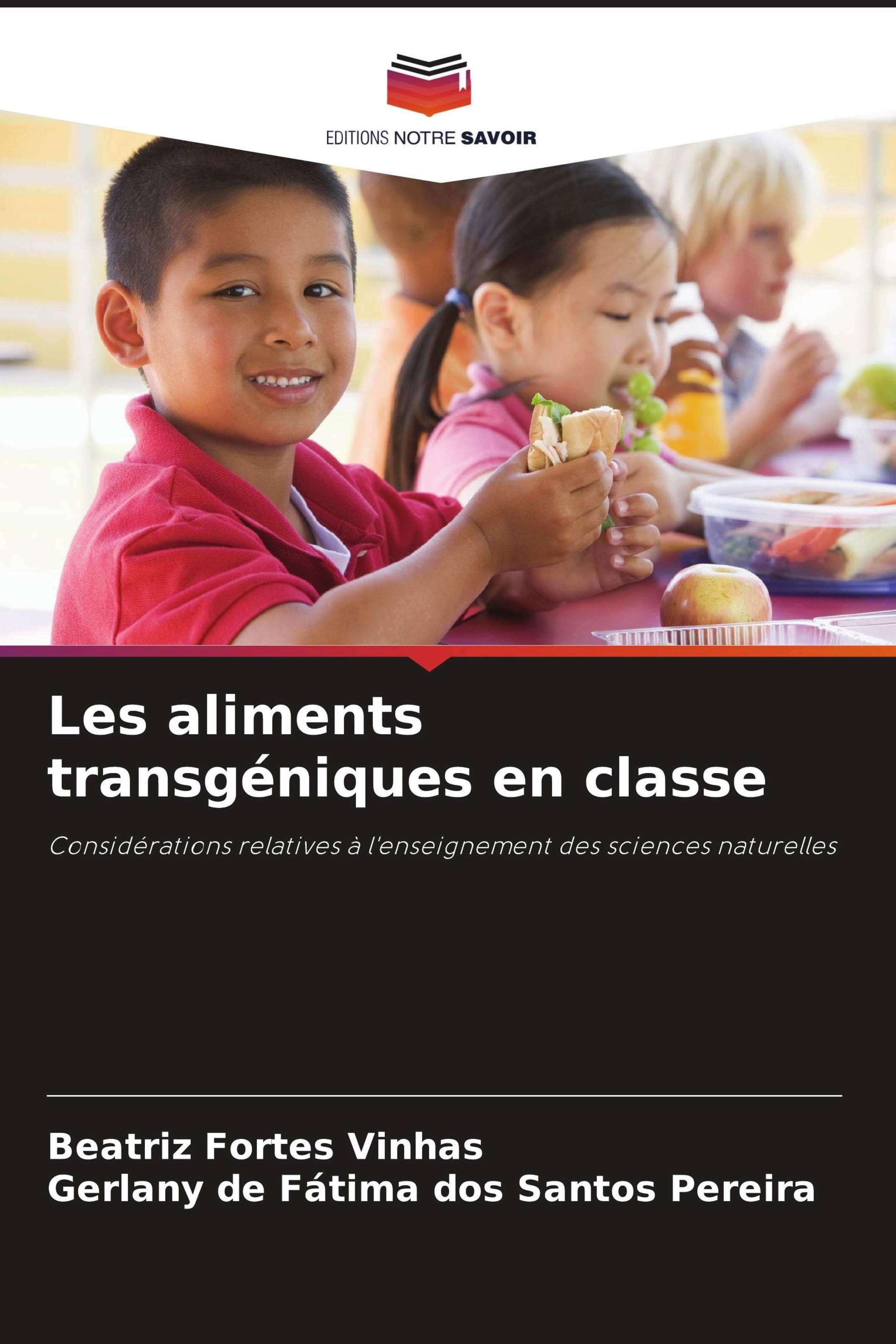 Vorderes Coverbild Les aliments transgéniques en classe