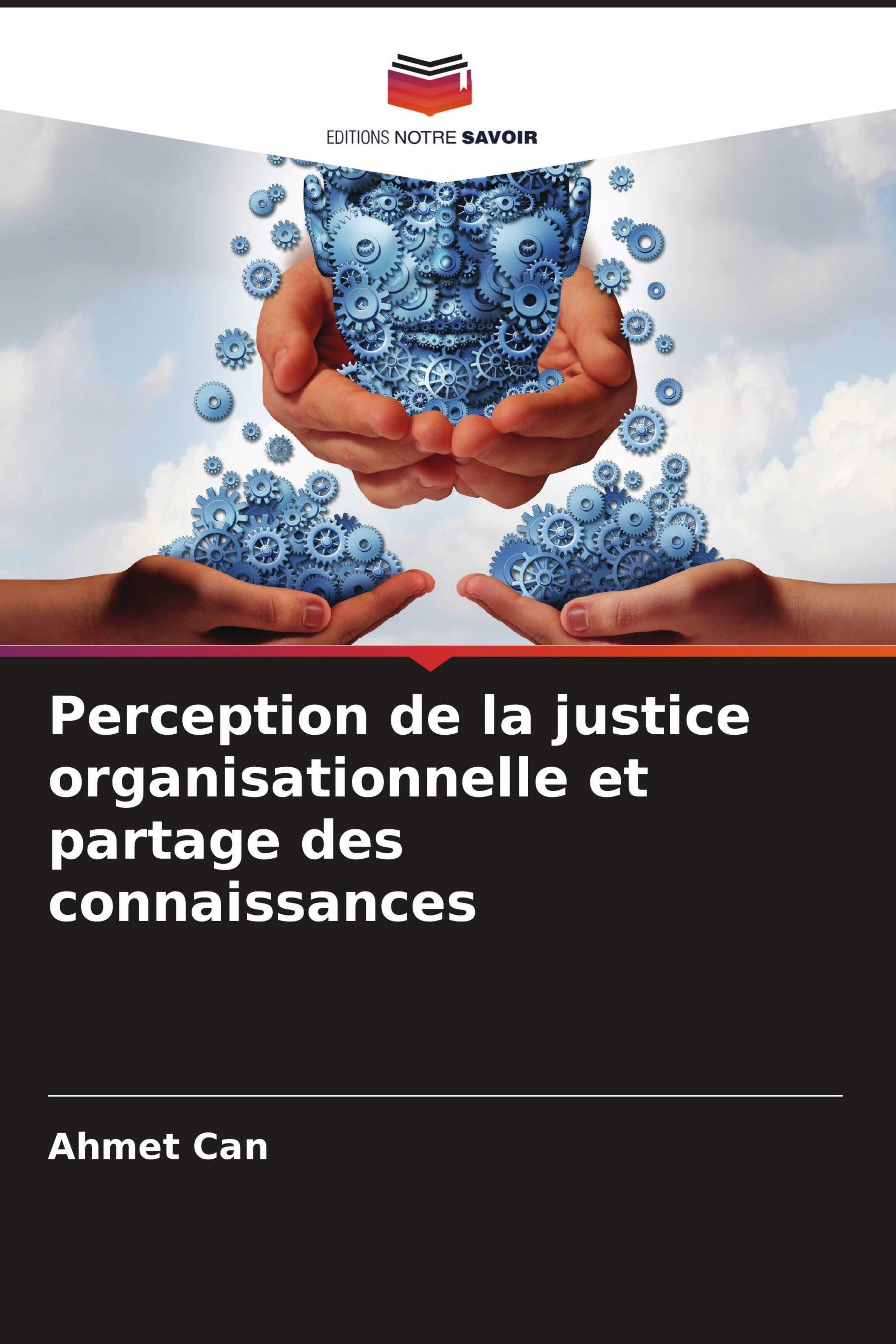 Vorderes Coverbild Perception de la justice organisationnelle et partage des connaissances