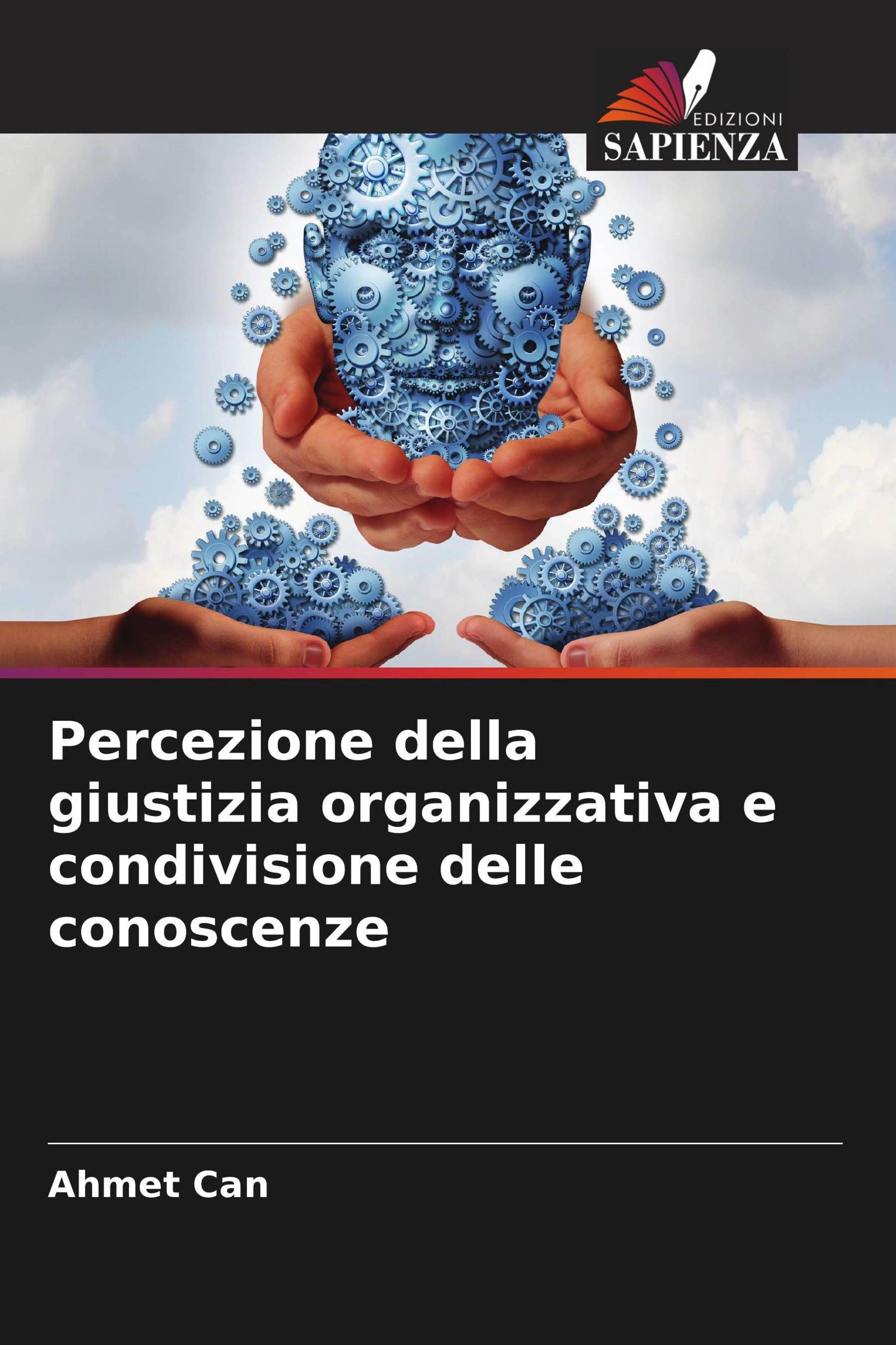 Vorderes Coverbild Percezione della giustizia organizzativa e condivisione delle conoscenze