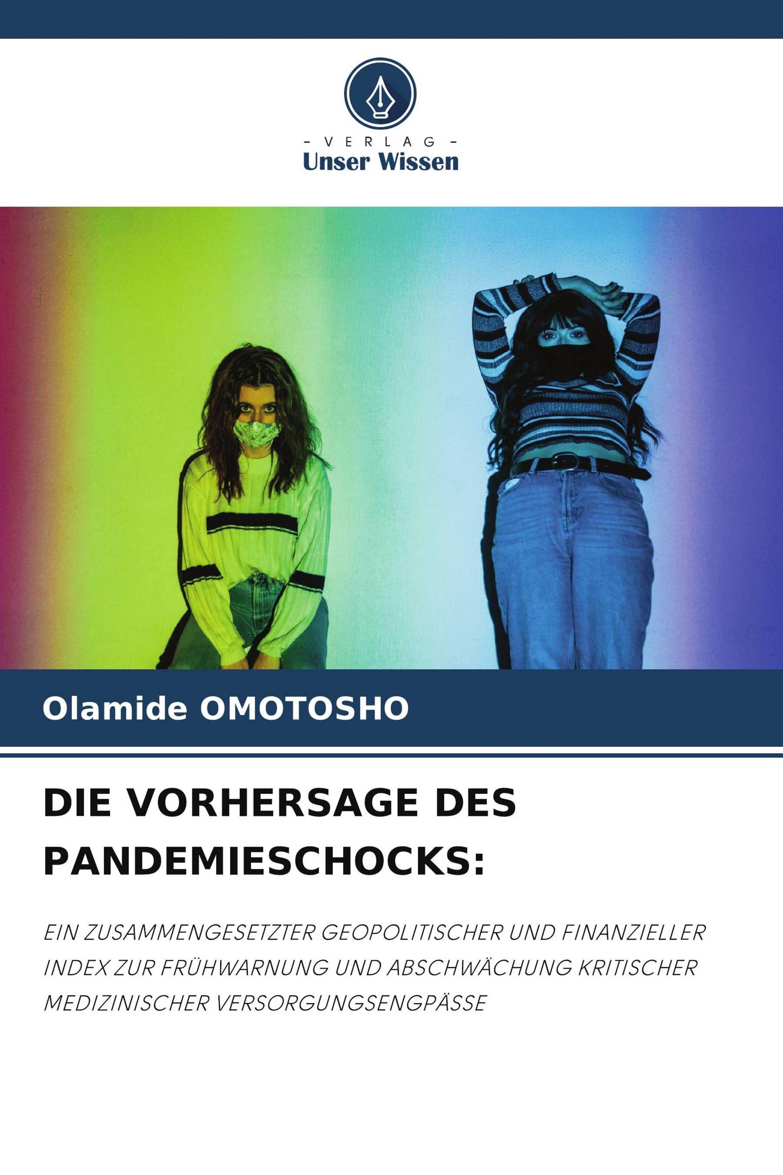 Vorderes Coverbild DIE VORHERSAGE DES PANDEMIESCHOCKS: