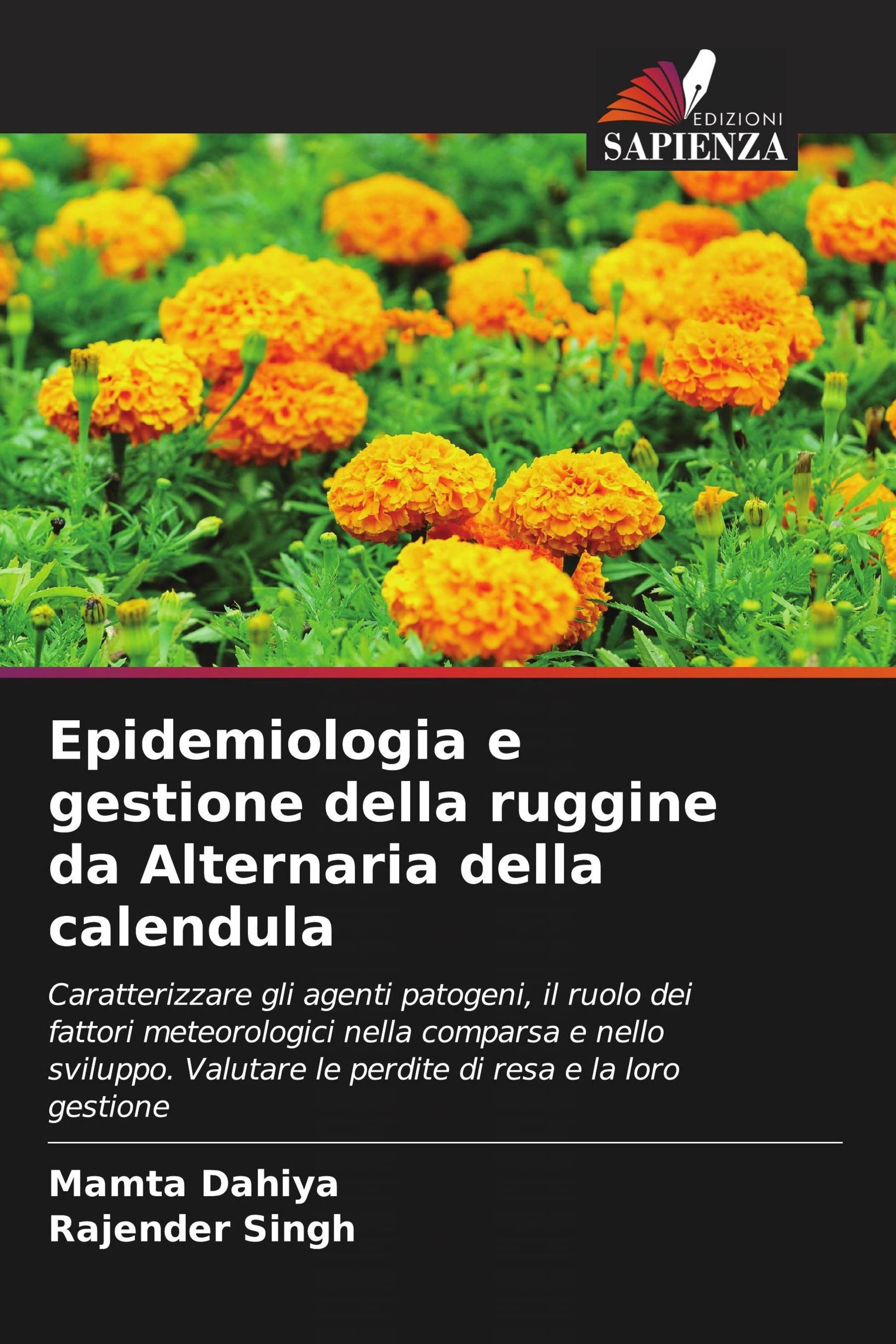 Vorderes Coverbild Epidemiologia e gestione della ruggine da Alternaria della calendula