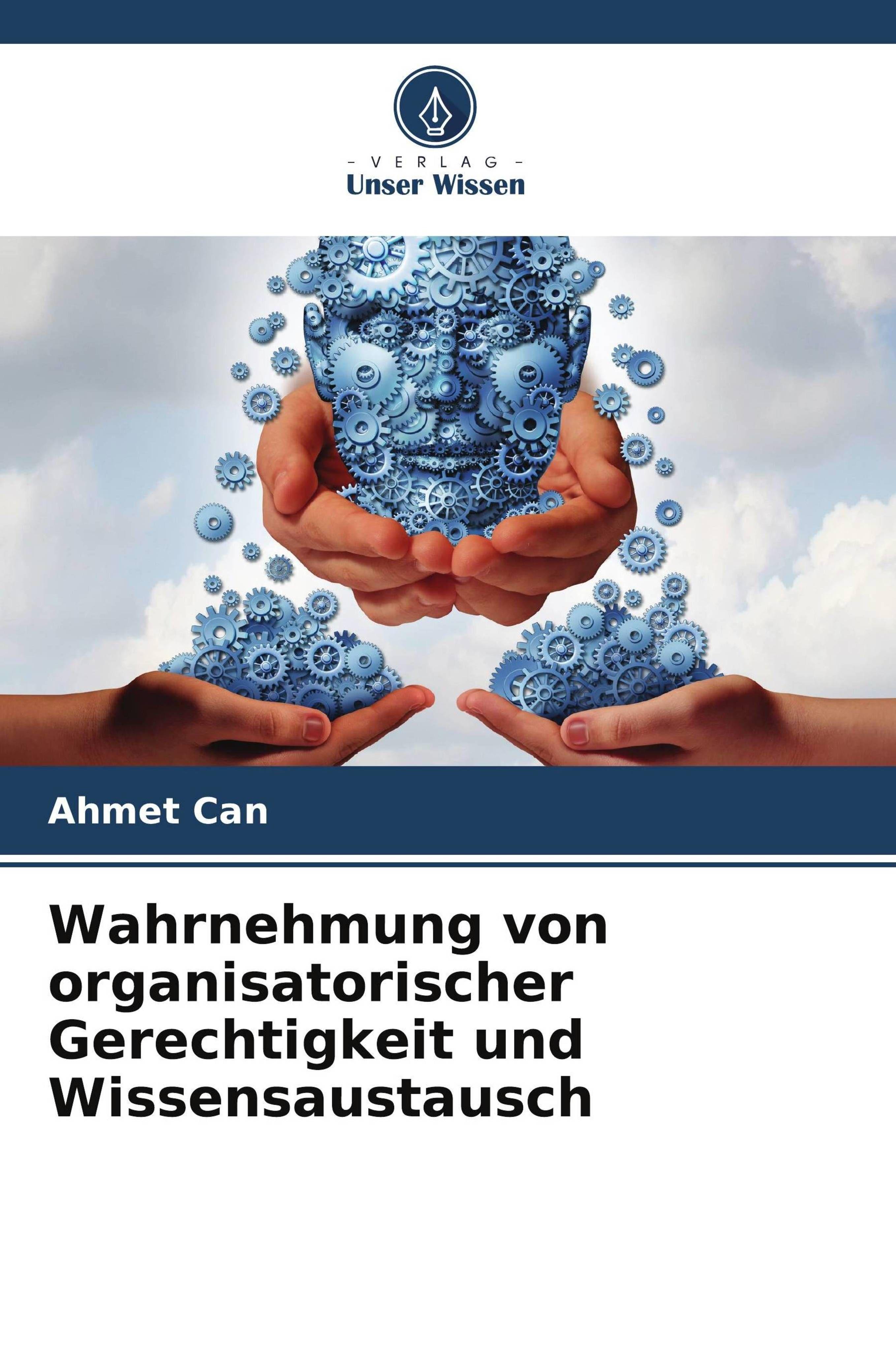 Vorderes Coverbild Wahrnehmung von organisatorischer Gerechtigkeit und Wissensaustausch