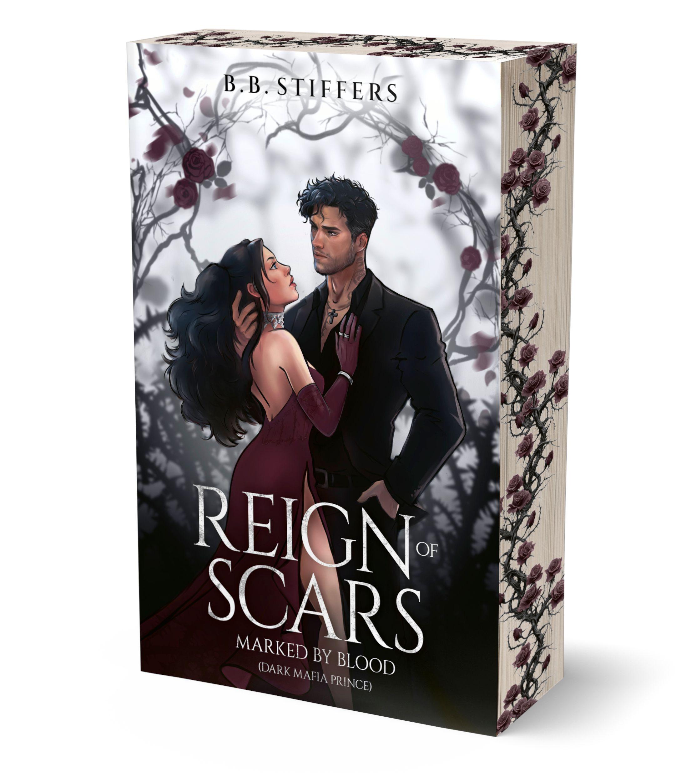 Vorderes Coverbild Reign of Scars - Marked by Blood (Dark Mafia Prince)