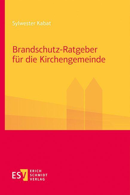 Vorderes Coverbild Brandschutz-Ratgeber für die Kirchengemeinde