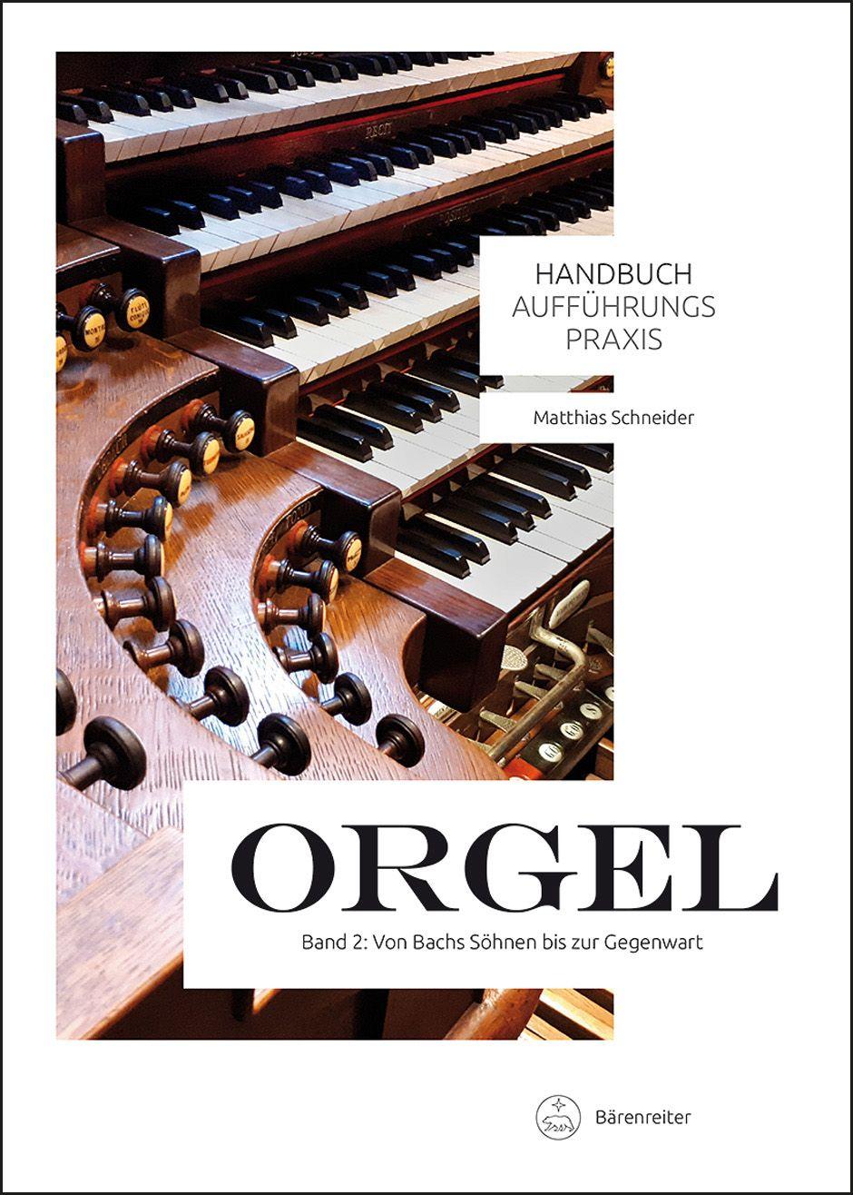 Vorderes Coverbild Handbuch Aufführungspraxis Orgel, Band 2