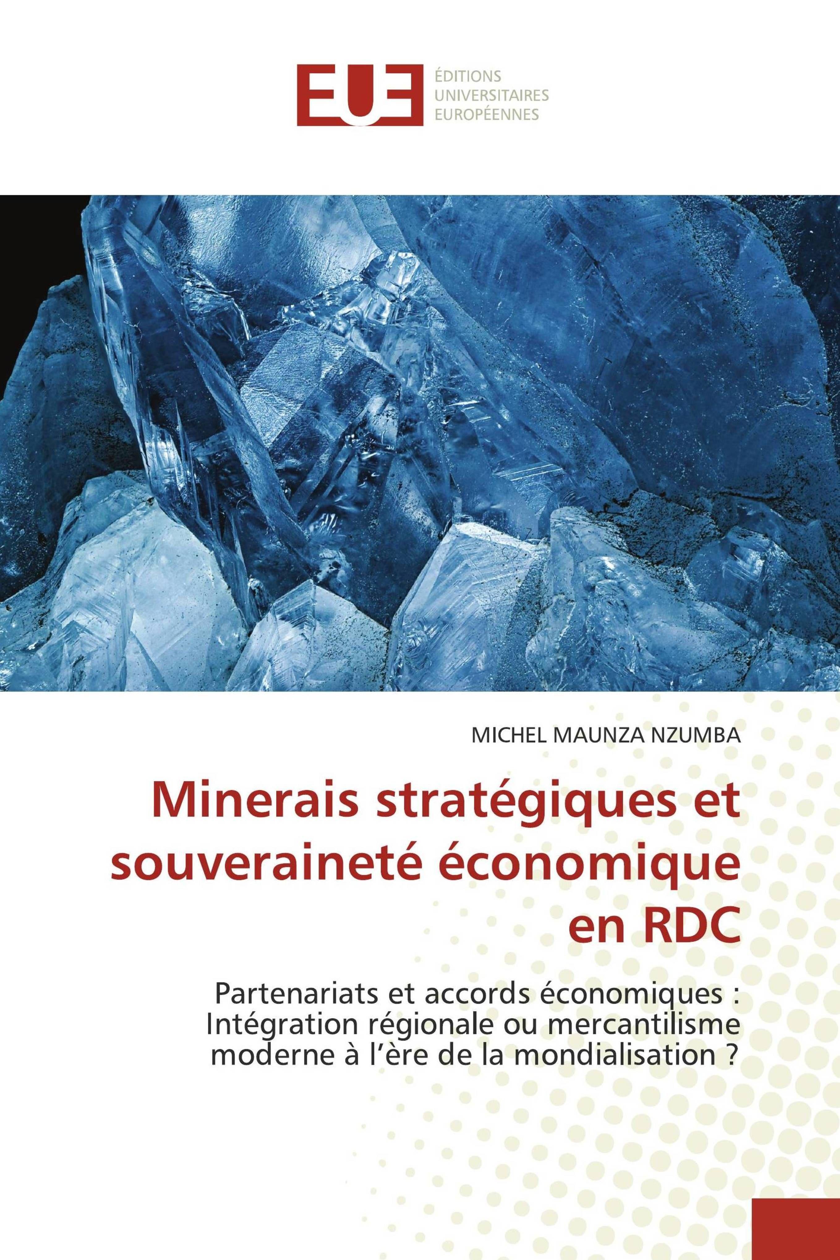 Vorderes Coverbild Minerais stratégiques et souveraineté économique en RDC