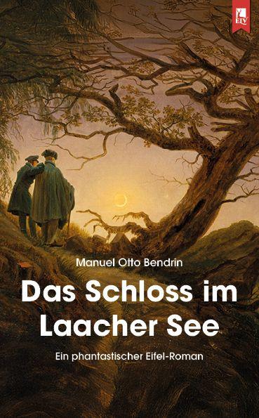 Vorderes Coverbild Das Schloss im Laacher See