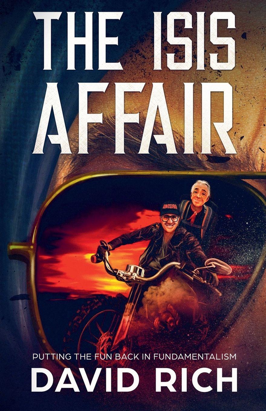 Vorderes Coverbild The ISIS Affair, Putting the Fun Back in Fundamentalism