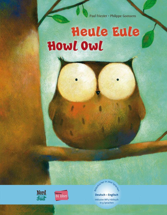 Vorderes Coverbild Heule Eule (Deutsch-Englisch)
