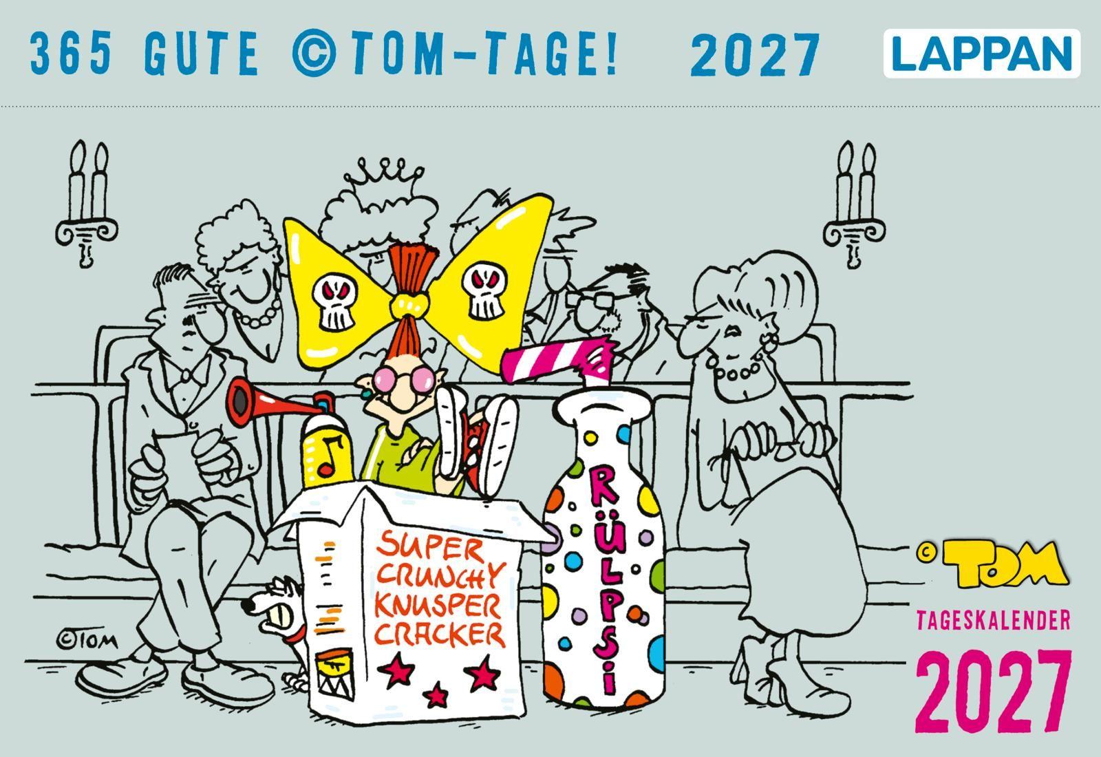 Vorderes Coverbild 365 GUTE (c)TOM-TAGE! 2027: Tageskalender