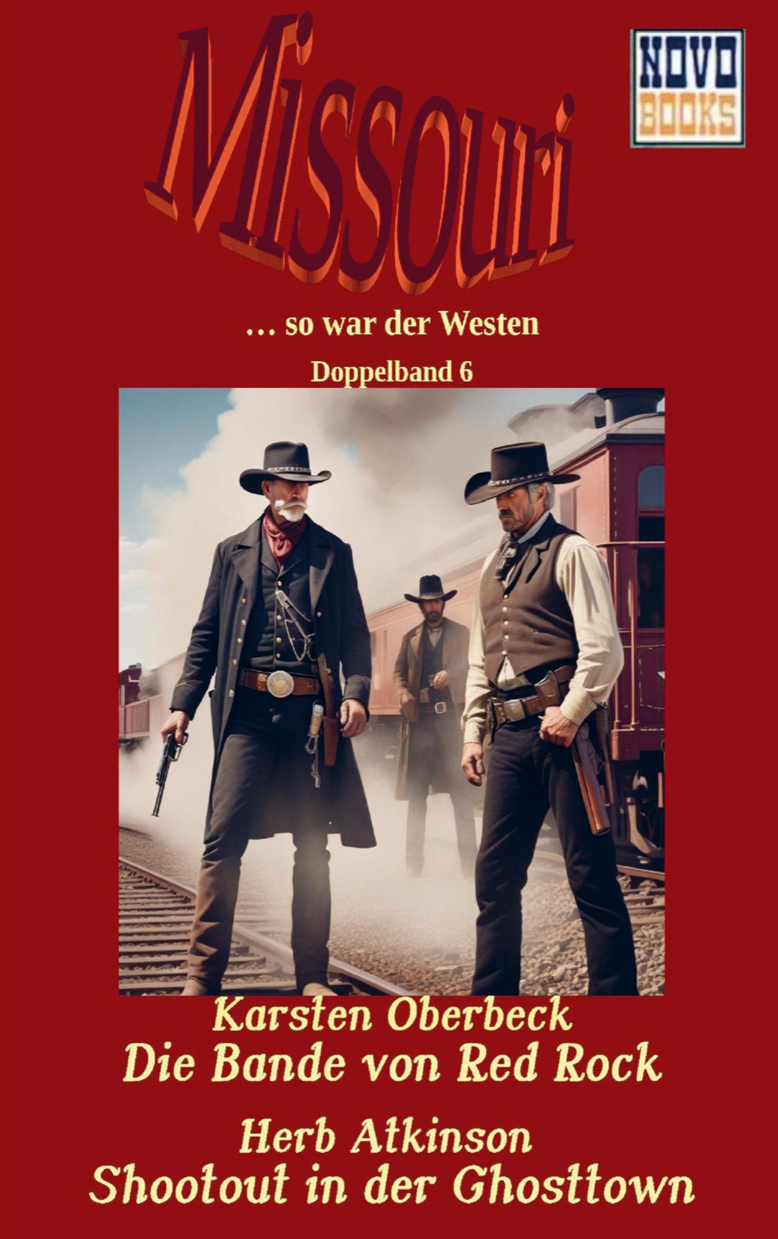 Vorderes Coverbild Die Bander von Red Rock / Shootout in der Ghosttown