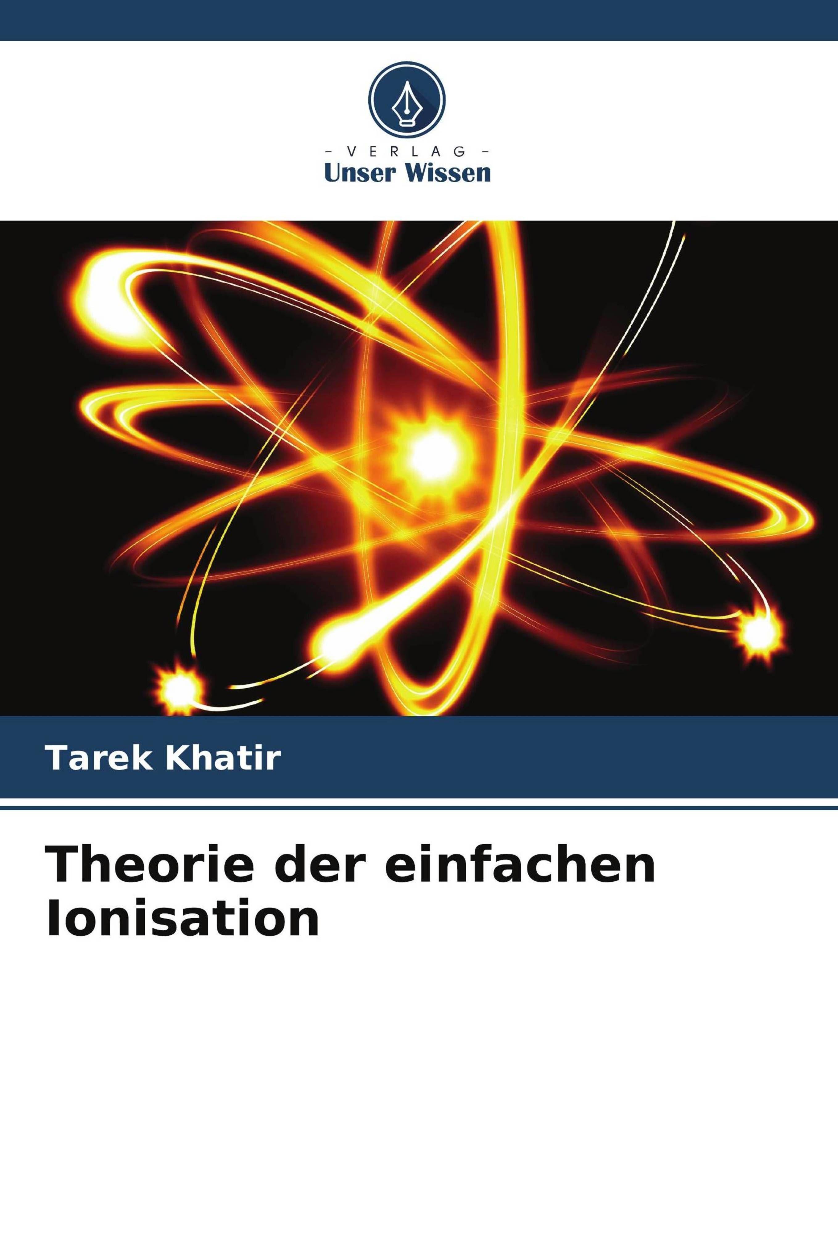 Vorderes Coverbild Theorie der einfachen Ionisation